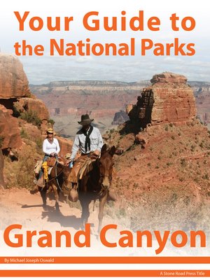 Your Guide to Grand Canyon National Park - ebook